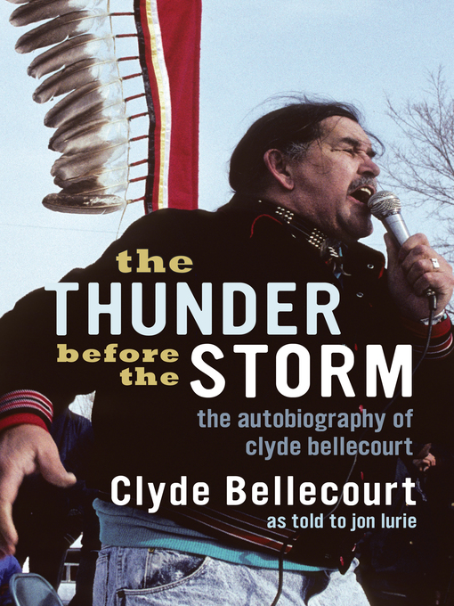 Title details for The Thunder Before the Storm by Clyde Bellecourt - Available